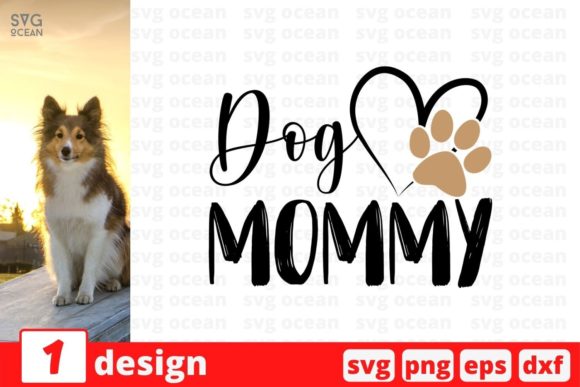 Dog Mommy