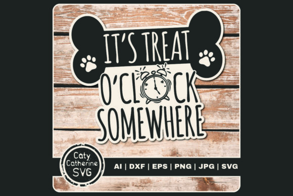 It’s Treat O Clock Somewhere Pet Dog