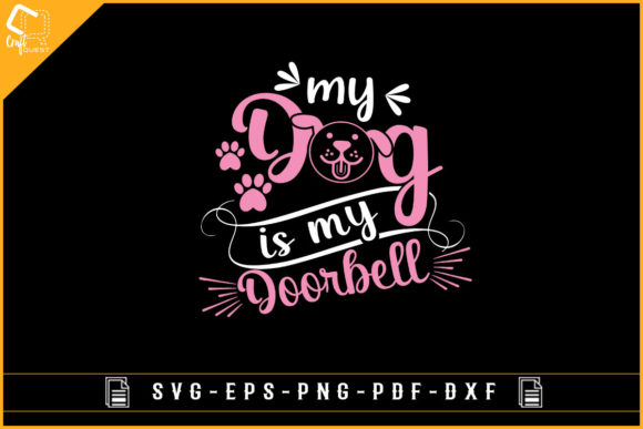 My Dog is My Doorbell T-shirt Design