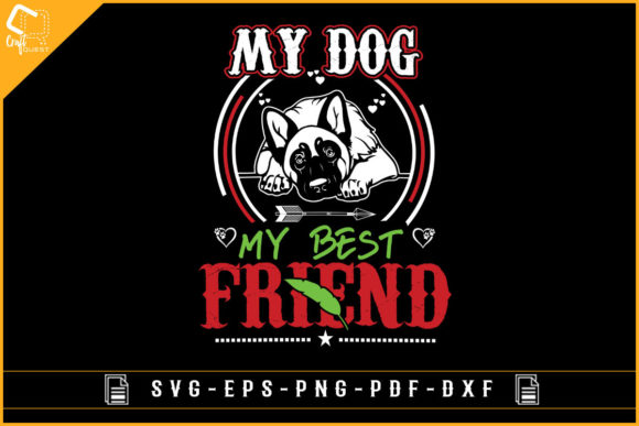 My Dog My Best Friend-dog Lover Design