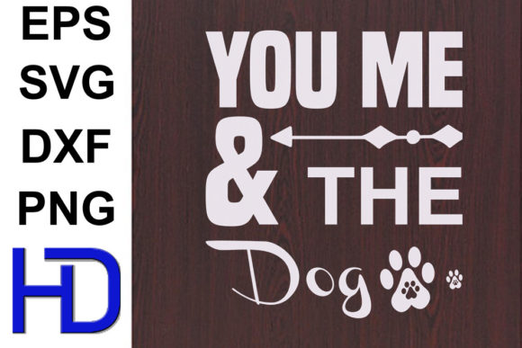 You Me the Dog