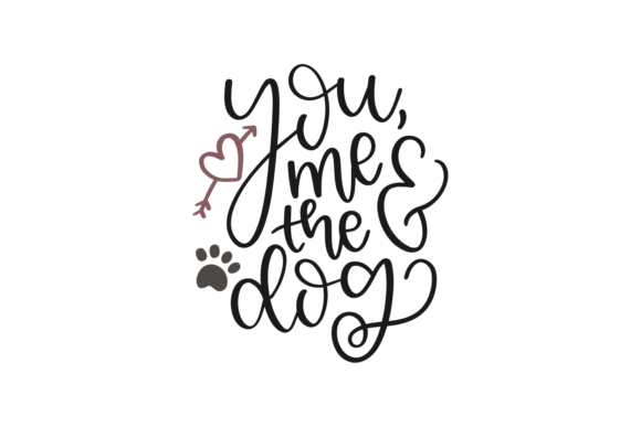 You, Me the Dog
